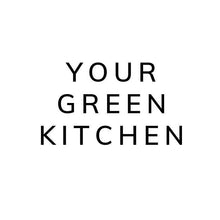 Load image into Gallery viewer, Your Green Kitchen
