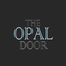 Load image into Gallery viewer, The Opal Door
