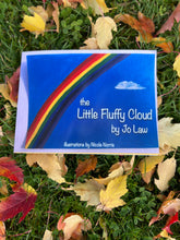 Load image into Gallery viewer, *New* The Little Fluffy Cloud by Jo Law (Signed)
